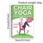 (Edition-A)Chair Yoga for Weight Loss Guide for Seniors - Portable & Easy-to-Follow Wellness Workout for Gentlely Fat Burning & Muscle Toning