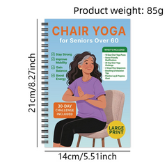 (Edition-C)Chair Yoga for Weight Loss Guide for Seniors - Portable & Easy-to-Follow Wellness Workout for Gentlely Fat Burning & Muscle Toning